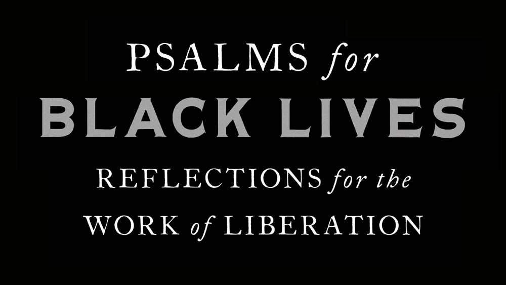 Psalms for Black Lives